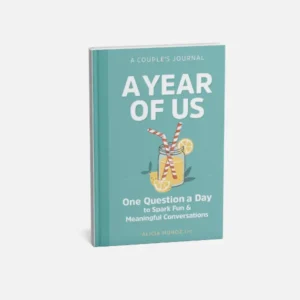 A Year of Us: A Couples Journal