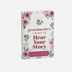 Book titled 'Grandmother I Want to Hear Your Story'