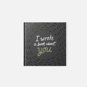 I Wrote a Book About You - A Fun Fill-in-the-Blank Book